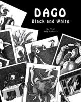 Dago Black and White