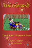 The Rocket Powered Pram