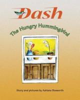 Dash, The Hungry Hummingbird