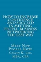 How to Increase Confidence and Succeed in Meeting People