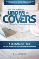 Under the Covers-A Message of Hope