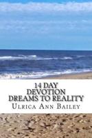 14 Day Devotion Bringing Dreams to Reality