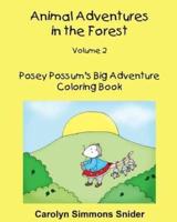 Posey Possum's Big Adventure Coloring Book