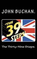 The Thirty-Nine Steps.
