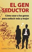 El Gen Seductor