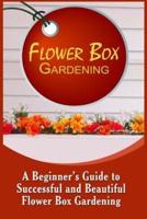 Flower Box Gardening