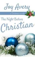 The Night Before Christian