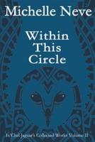 Within This Circle