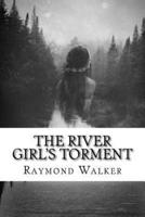 The River Girls Torment