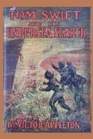 Tom Swift and His Undersea Search