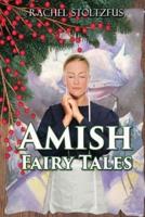 Amish Fairy Tales