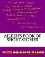 Aileen's Book Of Short Stories