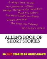 Allen's Book Of Short Stories