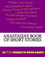 Anastasia's Book Of Short Stories