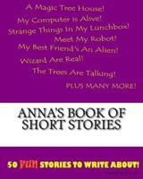 Anna's Book Of Short Stories