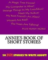 Annie's Book Of Short Stories