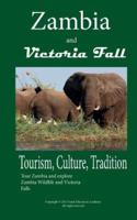 History and Tourism in Zambia, Culture and Tradition