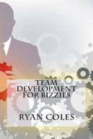 Team Development For Bizzies