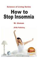 How to Stop Insomnia