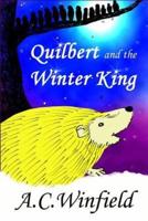 Quilbert and the Winter King