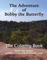 The Adventure of Bobby the Butterfly