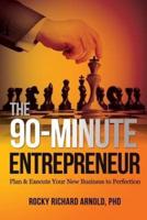 The 90-Minute Entrepreneur