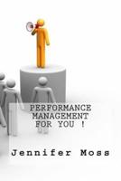 Performance Management For You !