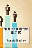The Art Of Competency Questions