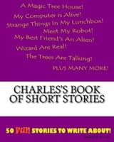 Charles's Book Of Short Stories