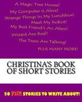Christina's Book Of Short Stories