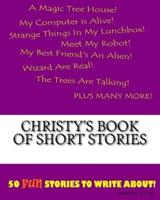 Christy's Book Of Short Stories
