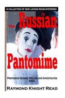 The Russian Pantomime