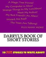 Darryl's Book Of Short Stories