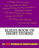 Eliza's Book Of Short Stories