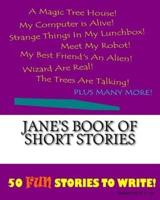 Jane's Book Of Short Stories