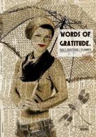 Words of Gratitude - A Daily Gratitude Journal Planner