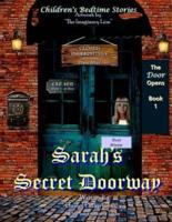 Sarah's Secret Doorway