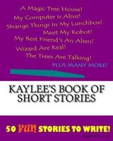 Kaylee's Book Of Short Stories