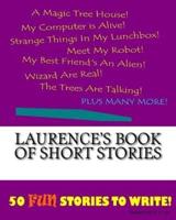 Laurence's Book Of Short Stories