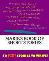 Marie's Book Of Short Stories