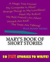 Mary's Book Of Short Stories