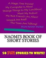 Naomi's Book Of Short Stories