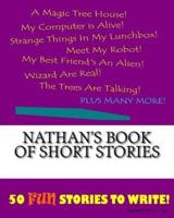 Nathan's Book Of Short Stories