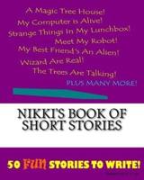 Nikki's Book Of Short Stories
