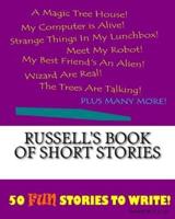 Russell's Book Of Short Stories