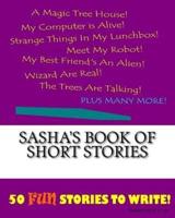 Sasha's Book Of Short Stories