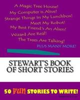 Stewart's Book Of Short Stories