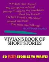 Vivian's Book Of Short Stories