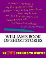 William's Book Of Short Stories