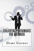 Evaluating Performance For Beginners